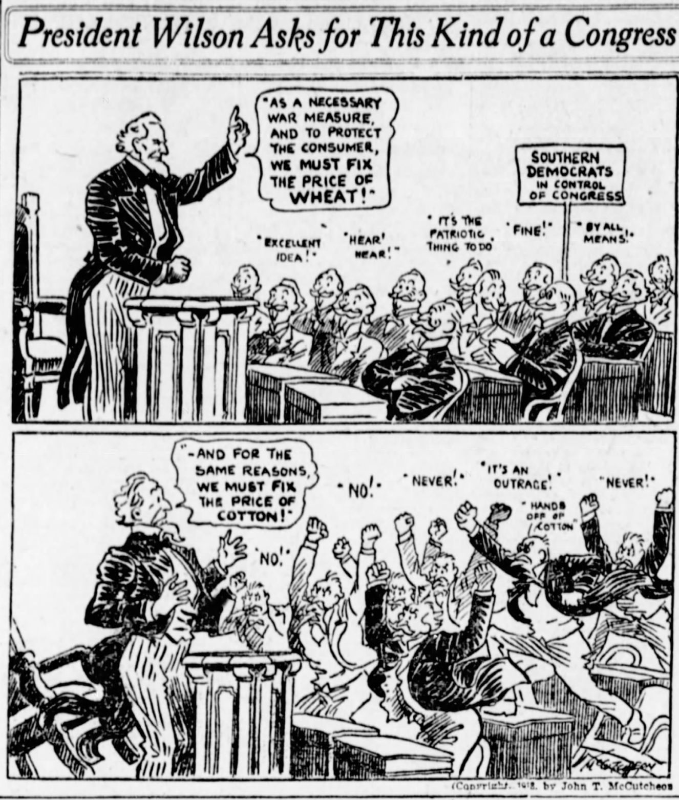 President Wilson asks for this kind of Congress